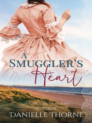 cover image of A Smuggler's Heart